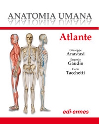 Anatomia umana. Atlante - Librerie.coop