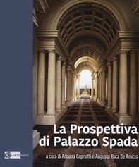 La prospettiva di Palazzo Spada - Librerie.coop
