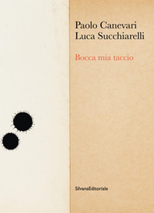 Bocca mia taccio - Librerie.coop Bocca mia taccio - Librerie.coop