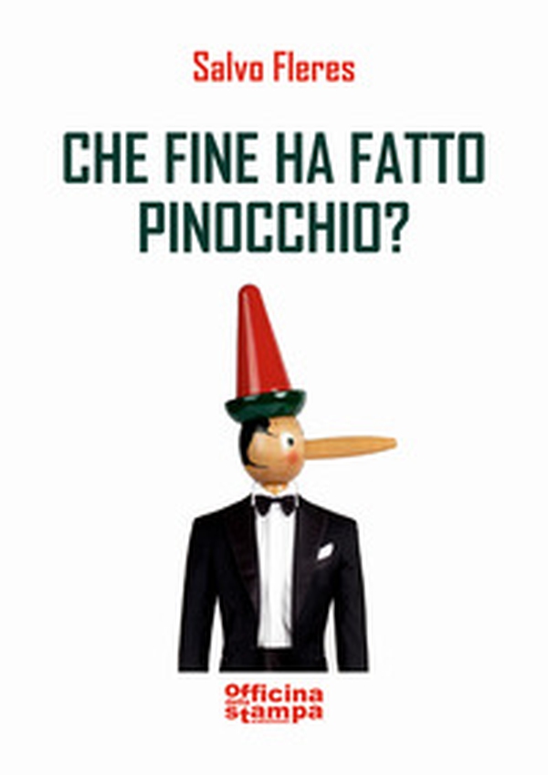 Che fine ha fatto Pinocchio? - Librerie.coop Che fine ha fatto Pinocchio? - Librerie.coop