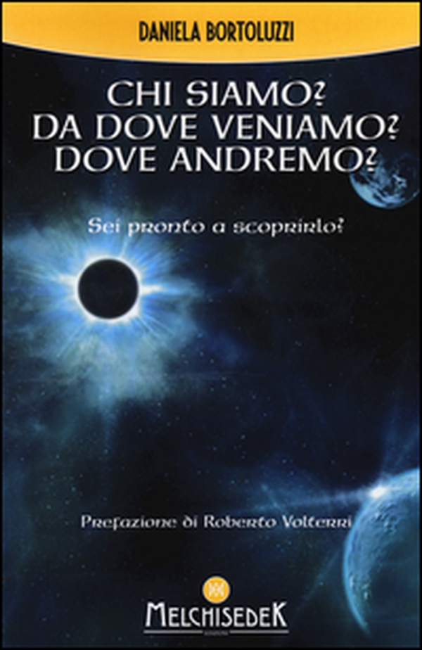 Chi siamo? Da dove veniamo? Dove andremo? - Librerie.coop Chi siamo? Da dove veniamo? Dove andremo? - Librerie.coop