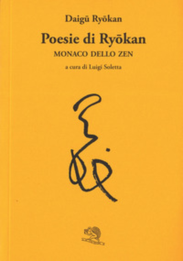 Poesie di Ryokan. Monaco dello zen - Librerie.coop Poesie di Ryokan. Monaco dello zen - Librerie.coop