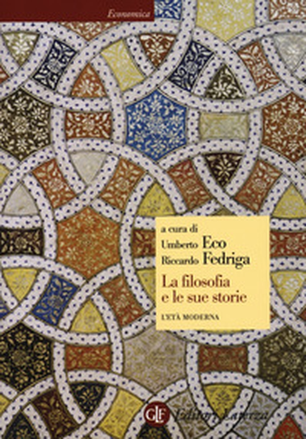 La filosofia e le sue storie. L'età moderna - Librerie.coop La filosofia e le sue storie. L'età moderna - Librerie.coop