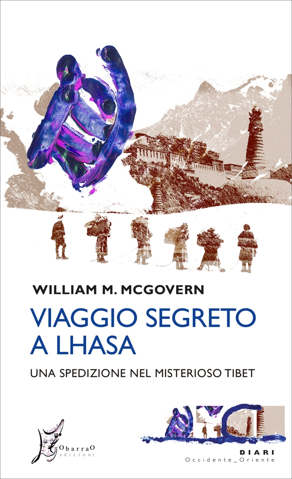 Viaggio segreto a Lhasa - Librerie.coop Viaggio segreto a Lhasa - Librerie.coop