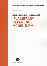IFLA library reference model (LRM) - Librerie.coop