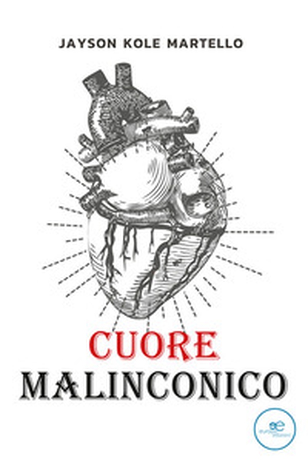 Cuore malinconico - Librerie.coop Cuore malinconico - Librerie.coop
