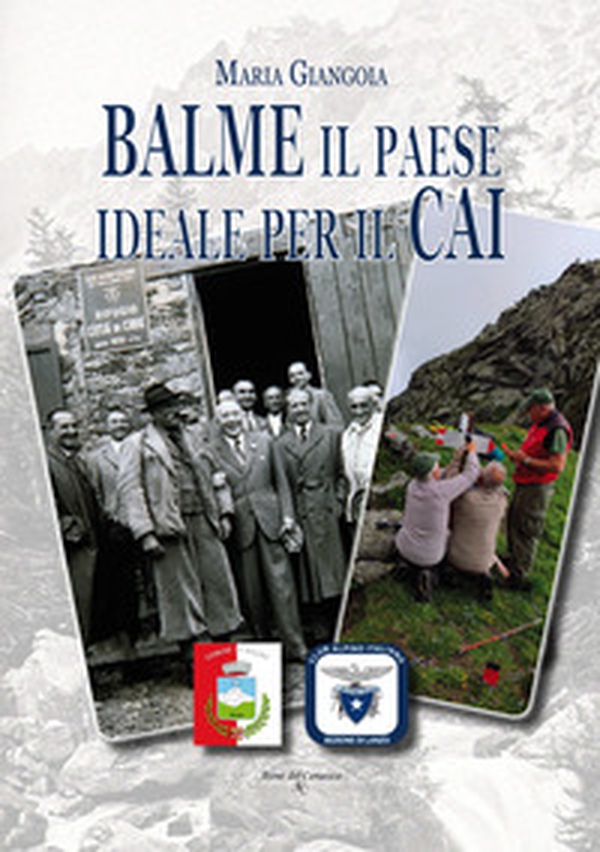 Balme il paese ideale per il CAI - Librerie.coop Balme il paese ideale per il CAI - Librerie.coop