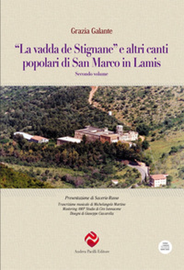 "La vadda de Stignane» e altri canti popolari di San Marco in Lamis - Librerie.coop "La vadda de Stignane» e altri canti popolari di San Marco in Lamis - Librerie.coop