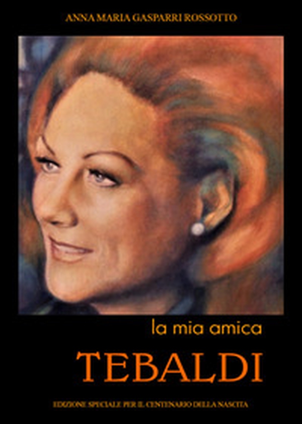La mia amica Tebaldi - Librerie.coop La mia amica Tebaldi - Librerie.coop