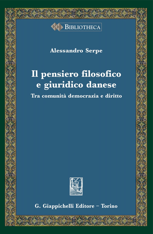 Il pensiero filosofico e giuridico danese - Librerie.coop Il pensiero filosofico e giuridico danese - Librerie.coop
