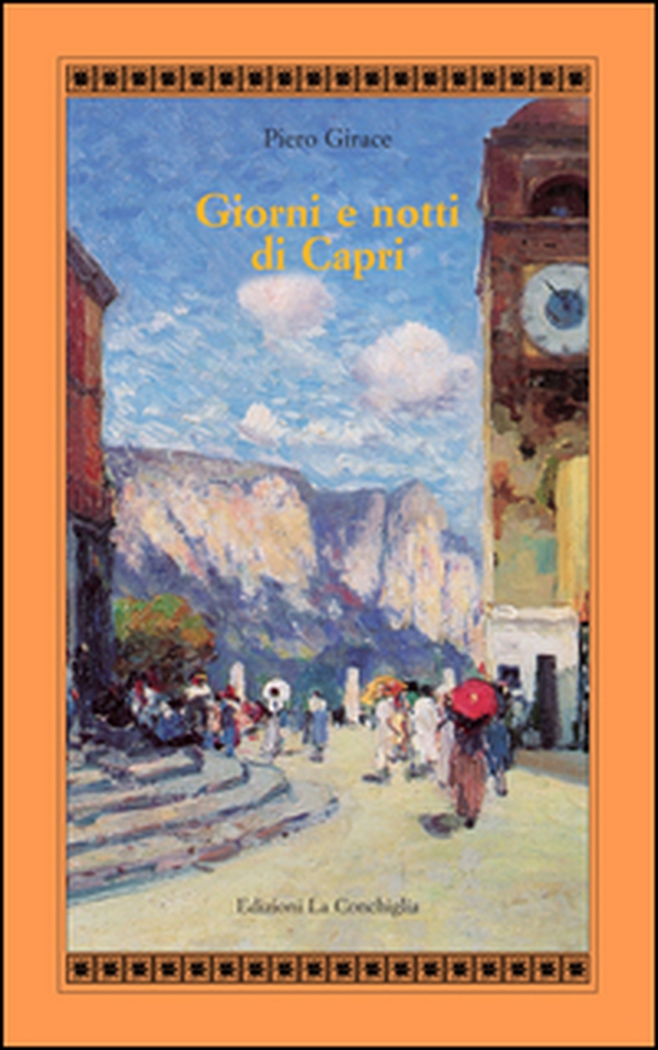 Giorni e notti di Capri - Librerie.coop Giorni e notti di Capri - Librerie.coop