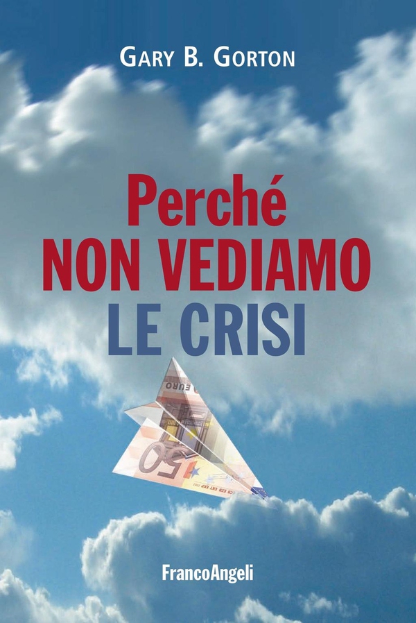 Perché non vediamo le crisi - Librerie.coop Perché non vediamo le crisi - Librerie.coop