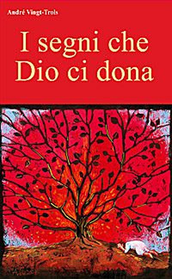 I segni che Dio ci dona - Librerie.coop I segni che Dio ci dona - Librerie.coop