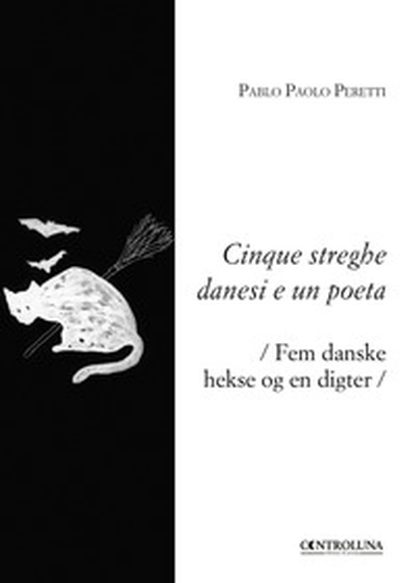 Cinque streghe danesi e un poeta-Fem danske hekse og en digter - Librerie.coop Cinque streghe danesi e un poeta-Fem danske hekse og en digter - Librerie.coop