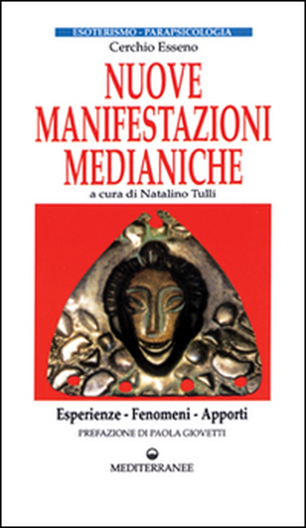 Nuove manifestazioni medianiche - Librerie.coop Nuove manifestazioni medianiche - Librerie.coop