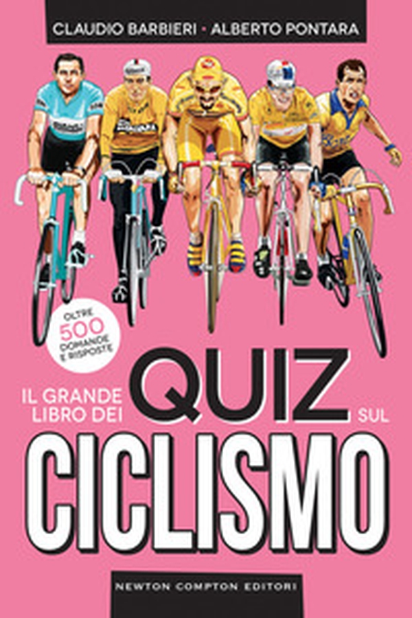 Il grande libro dei quiz sul ciclismo. Oltre 500 domande e risposte - Librerie.coop Il grande libro dei quiz sul ciclismo. Oltre 500 domande e risposte - Librerie.coop