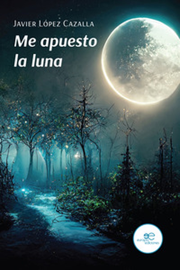 Me apuesto la luna - Librerie.coop Me apuesto la luna - Librerie.coop