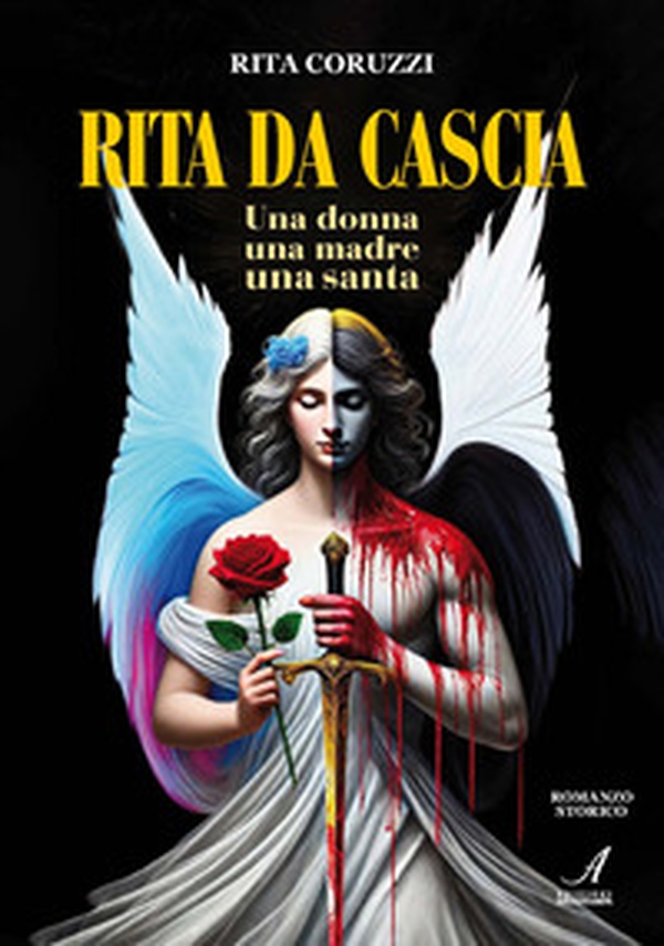 Rita Da Cascia. Una donna, una madre, una santa - Librerie.coop Rita Da Cascia. Una donna, una madre, una santa - Librerie.coop