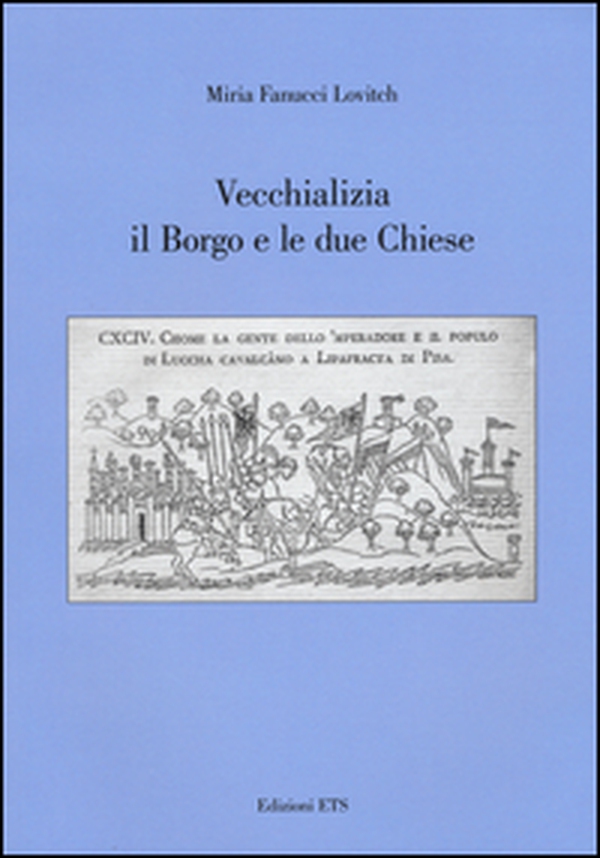Vecchializia il borgo e le due chiese - Librerie.coop Vecchializia il borgo e le due chiese - Librerie.coop