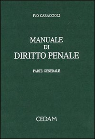 Manuale di diritto penale. Parte generale - Librerie.coop