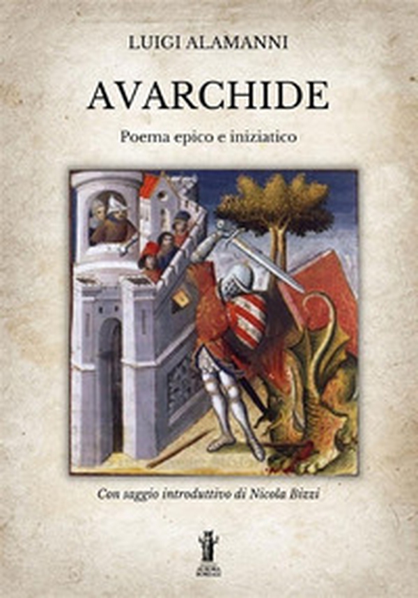Avarchide. Poema epico e iniziatico - Librerie.coop Avarchide. Poema epico e iniziatico - Librerie.coop