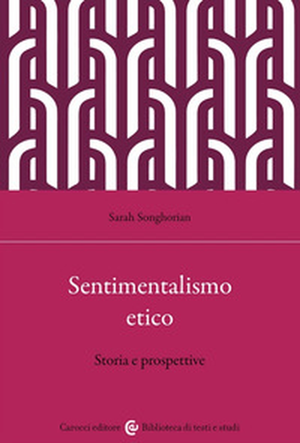 Sentimentalismo etico. Storia e prospettive - Librerie.coop Sentimentalismo etico. Storia e prospettive - Librerie.coop