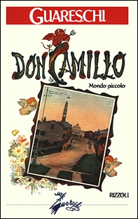 Don Camillo. Mondo piccolo - Librerie.coop