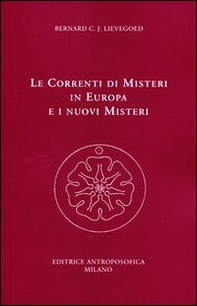Le correnti di misteri in Europa e i nuovi misteri - Librerie.coop