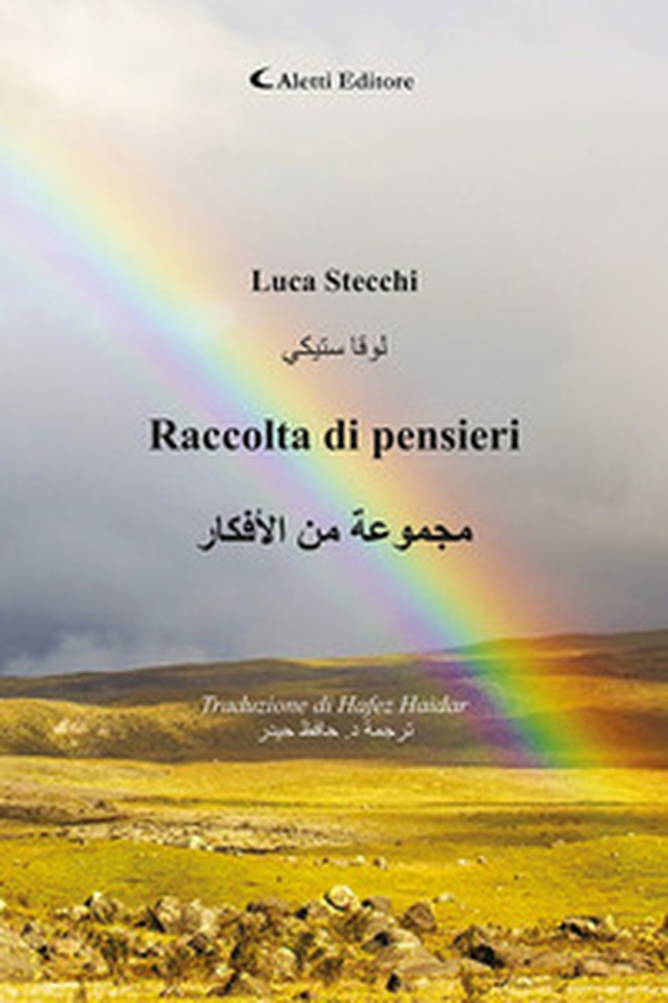 Raccolta di pensieri. Ediz. italiana e araba - Librerie.coop Raccolta di pensieri. Ediz. italiana e araba - Librerie.coop