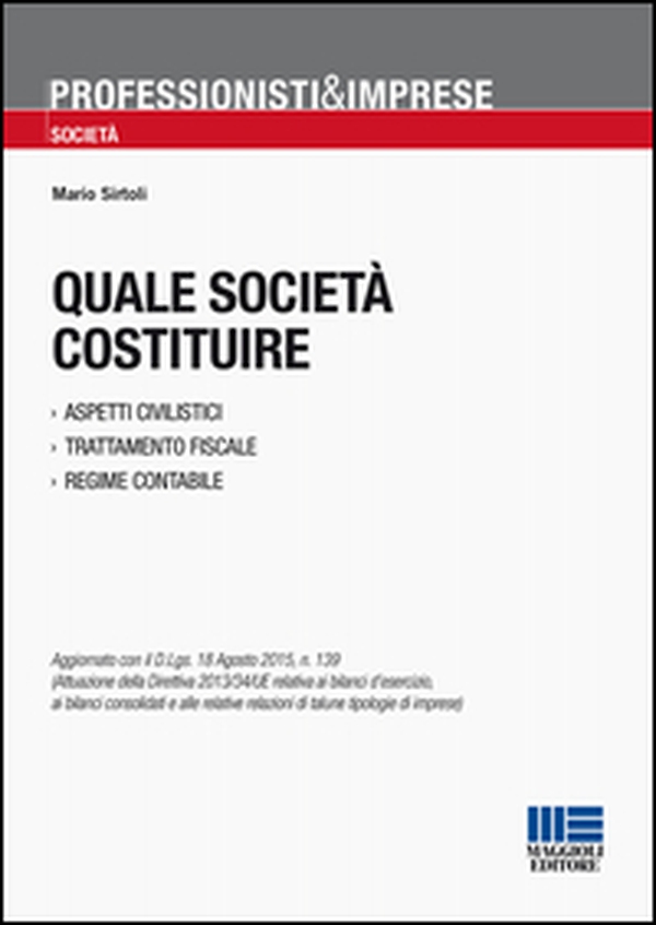 Quale società costituire - Librerie.coop Quale società costituire - Librerie.coop