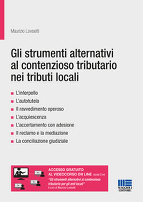 Gli strumenti alternativi al contenzioso tributario nei tributi locali - Librerie.coop Gli strumenti alternativi al contenzioso tributario nei tributi locali - Librerie.coop