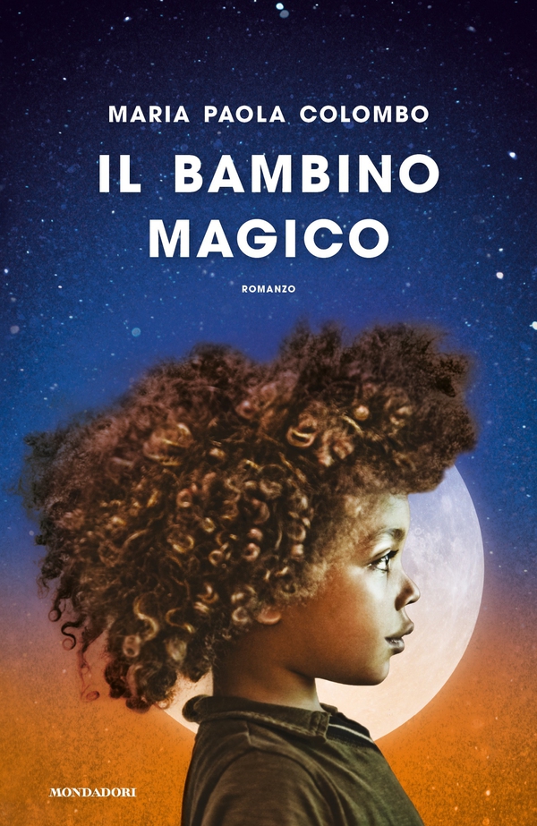Il bambino magico - Librerie.coop Il bambino magico - Librerie.coop