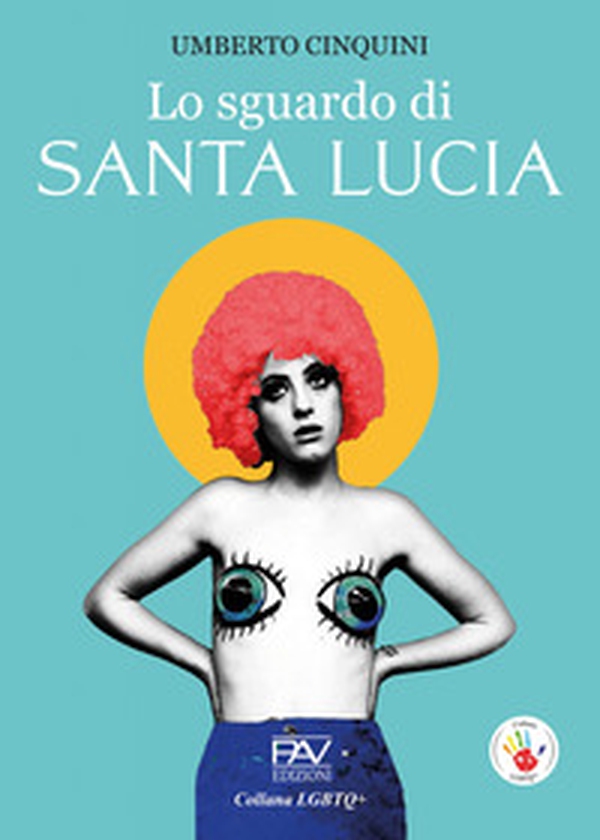 Lo sguardo di santa Lucia - Librerie.coop Lo sguardo di santa Lucia - Librerie.coop