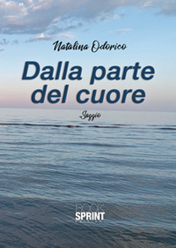 Dalla parte del cuore - Librerie.coop Dalla parte del cuore - Librerie.coop