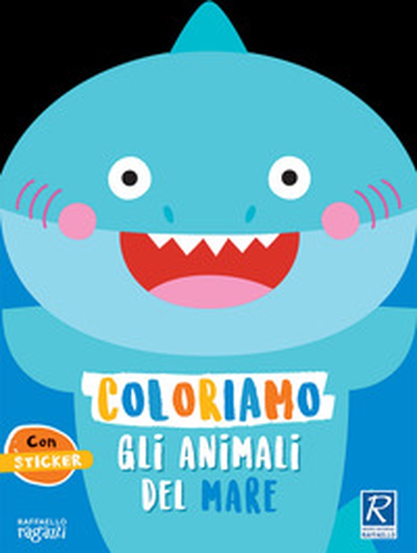 Coloriamo gli animali del mare. Con stickers - Librerie.coop Coloriamo gli animali del mare. Con stickers - Librerie.coop