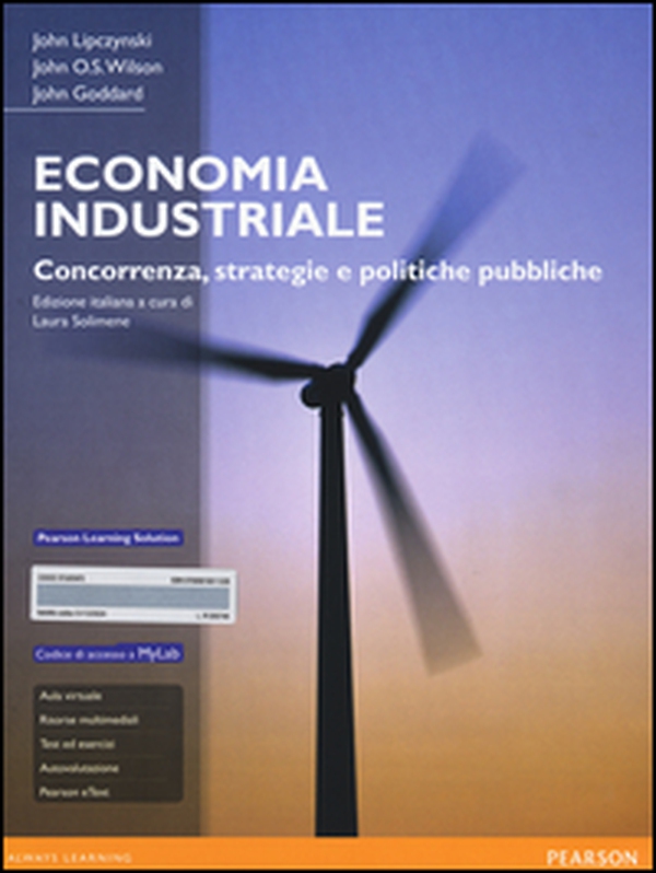 Economia industriale. Concorrenza, strategie e politiche pubbliche - Librerie.coop Economia industriale. Concorrenza, strategie e politiche pubbliche - Librerie.coop