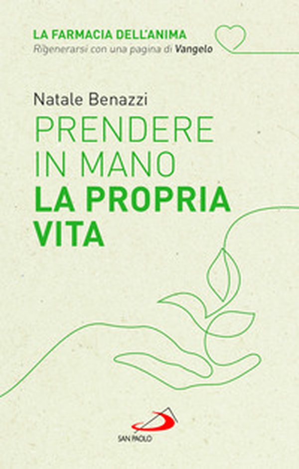 Prendere in mano la propria vita - Librerie.coop Prendere in mano la propria vita - Librerie.coop