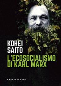 L'ecosocialismo di Karl Marx - Librerie.coop
