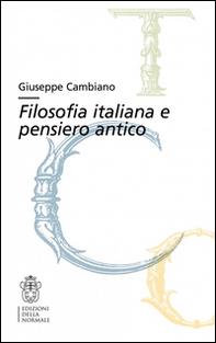 Filosofia italiana e pensiero antico - Librerie.coop