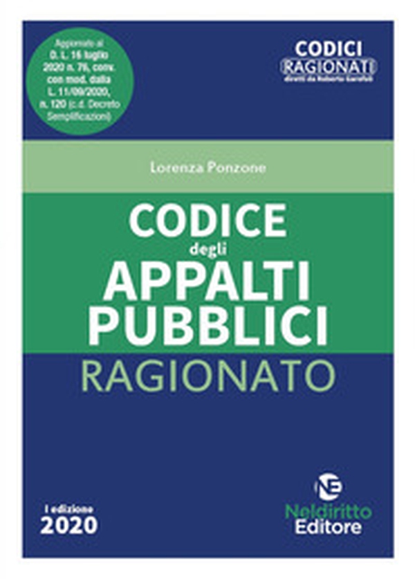 Codice degli appalti pubblici ragionato 2020 - Librerie.coop Codice degli appalti pubblici ragionato 2020 - Librerie.coop