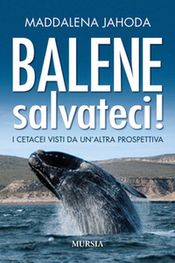 Balene, salvateci! - Librerie.coop Balene, salvateci! - Librerie.coop