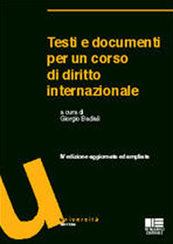 Testi e documenti per un corso di diritto internazionale - Librerie.coop Testi e documenti per un corso di diritto internazionale - Librerie.coop