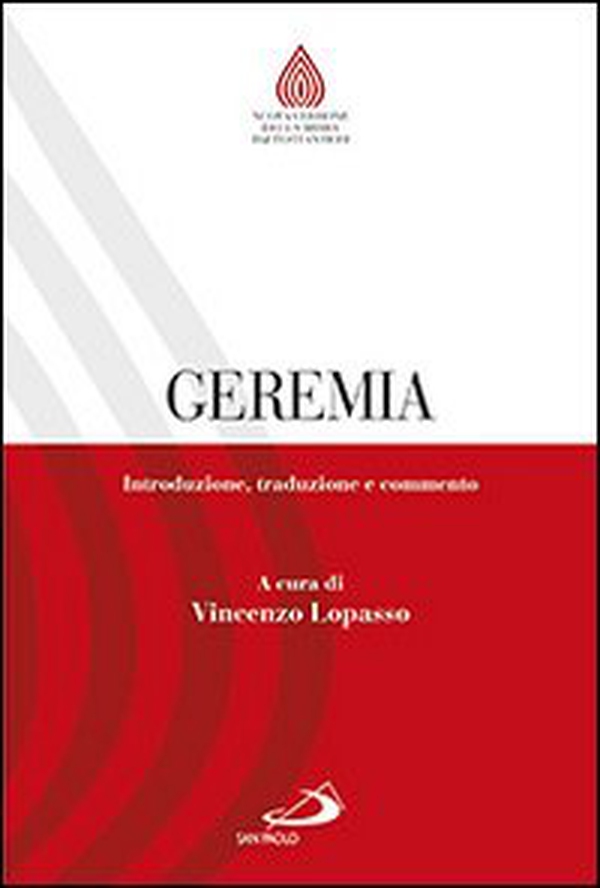 Geremia. Introduzione, traduzione e commento - Librerie.coop Geremia. Introduzione, traduzione e commento - Librerie.coop