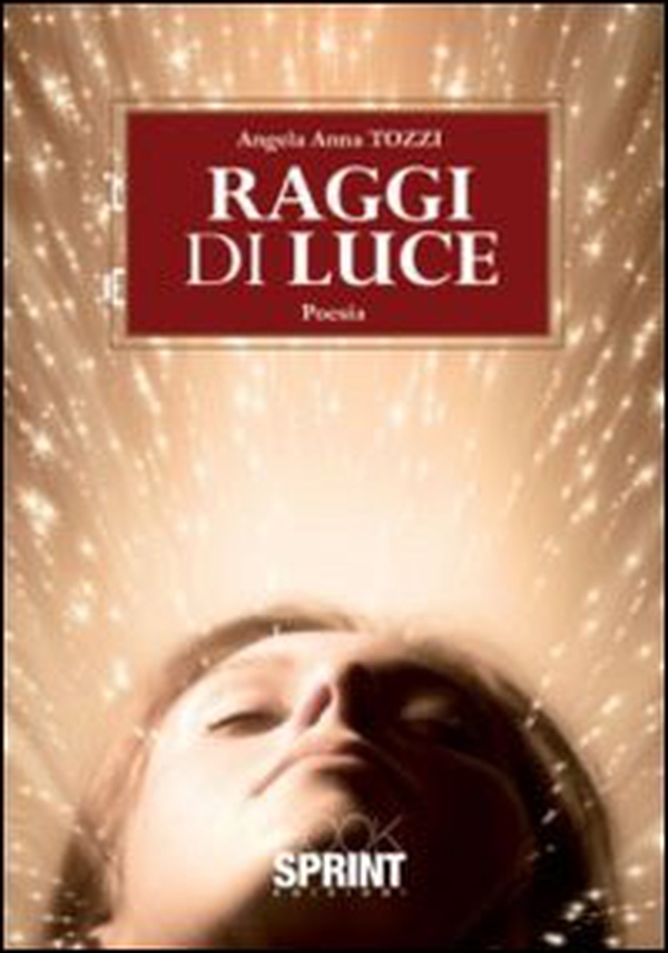 Raggi di luce - Librerie.coop Raggi di luce - Librerie.coop