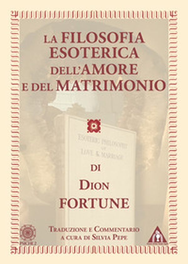 La filosofia esoterica dell'amore e del matrimonio - Librerie.coop La filosofia esoterica dell'amore e del matrimonio - Librerie.coop