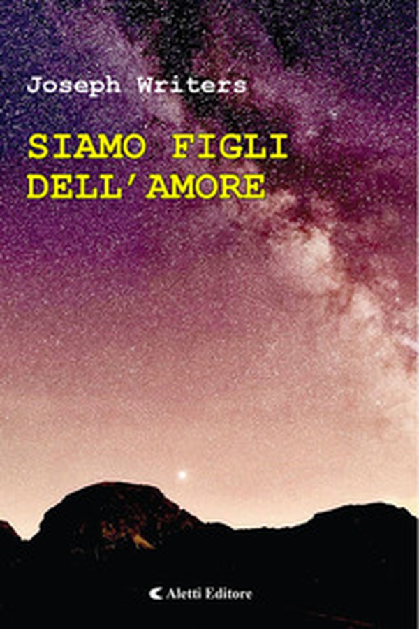 Siamo figli dell'amore - Librerie.coop Siamo figli dell'amore - Librerie.coop