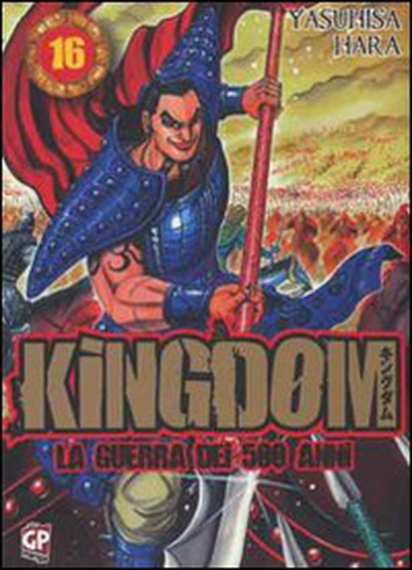 Kingdom - Vol. 16 - Librerie.coop Kingdom - Vol. 16 - Librerie.coop
