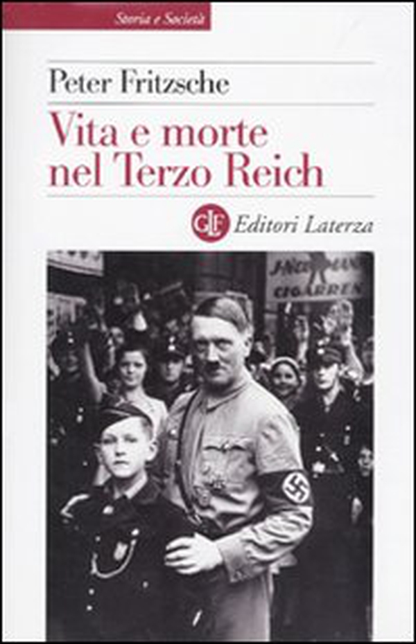 Vita e morte nel terzo Reich - Librerie.coop Vita e morte nel terzo Reich - Librerie.coop
