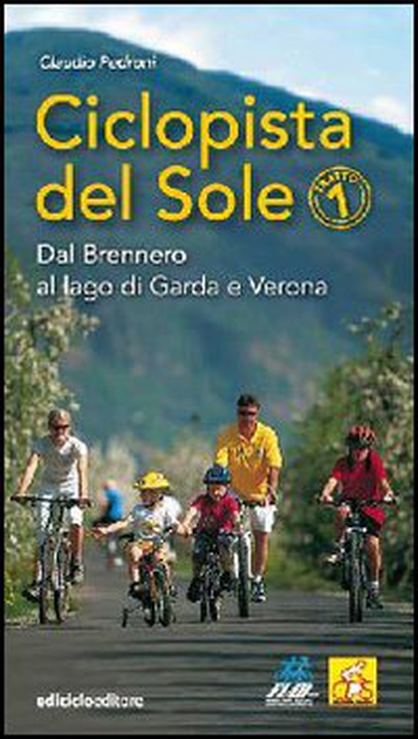 Ciclopista del sole - Librerie.coop Ciclopista del sole - Librerie.coop