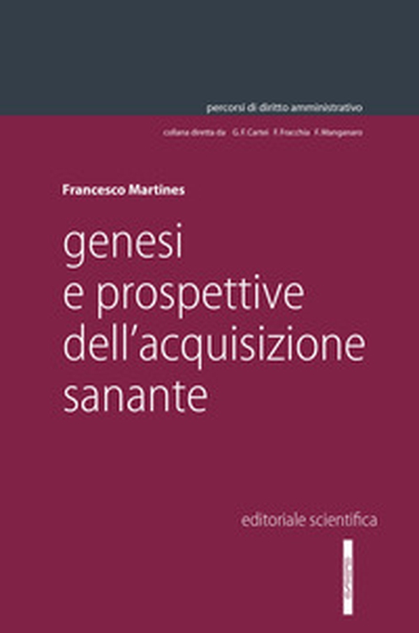 Genesi e prospettive dell'acquisizione sanante - Librerie.coop Genesi e prospettive dell'acquisizione sanante - Librerie.coop